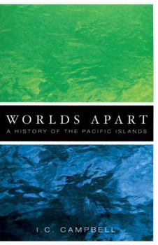 Paperback Worlds Apart: A History of the Pacific Islands Book