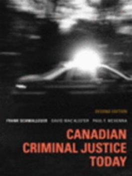 Paperback Canadian Criminal Justice Today with Study Chart Package (2nd Edition) Book