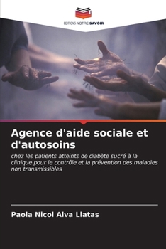 Agence d'aide sociale et d'autosoins (French Edition)