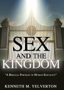 Sex and the Kingdom