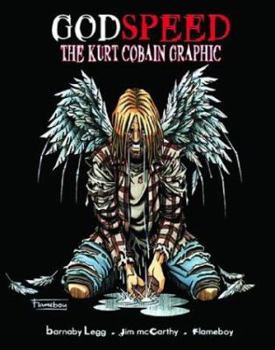 Paperback Godspeed: The Kurt Cobain Graphic Book