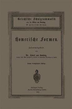 Paperback Griechische Schulgrammatik: III. Homerische Formen [German] Book