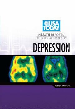 Depression (Twenty-First Century Medical Library) - Book  of the USA TODAY Health Reports: Diseases and Disorders