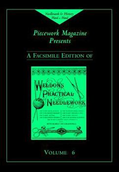 Hardcover Weldon's Practical Needlework, Volume 6 Book