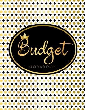 Paperback Budget Workbook: 12 Month Budget Planner Book, Financial Planning Journal, Monthly Expense Tracker and Organizer Bill Tracker, Expense Book
