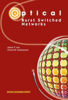 Hardcover Optical Burst Switched Networks Book
