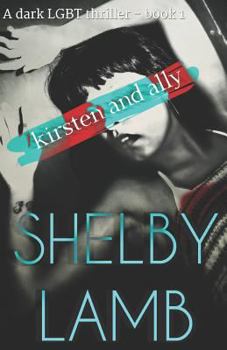 Paperback Kirsten and Ally: Part 1/2 Book
