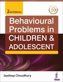 Paperback Behavioural Problems in Children & Adolescent Book