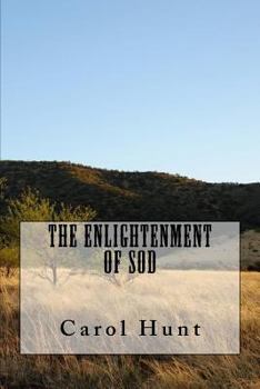 Paperback The Enlightenment of Sod Book