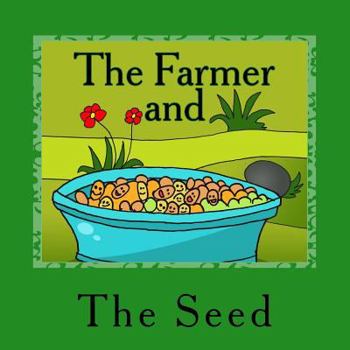 Paperback The Farmer and The Seed Book