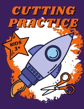 Cutting Practice Kids 3+: Cutting and Pasting Astronomy, Vehicles, Animals - Scissor Practice for Preschool - Cutting and Pasting for Kids