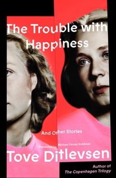 Hardcover The Trouble with Happiness: And Other Stories Book