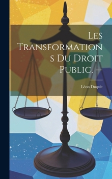 Hardcover Les transformations du droit public. -- [French] Book