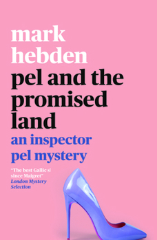 Pel and the Promised Land - Book #16 of the Inspector Pel