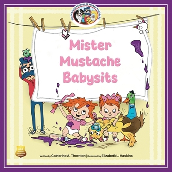 Paperback Mister Mustache Babysits Book