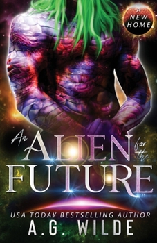 Paperback An Alien for the Future Book