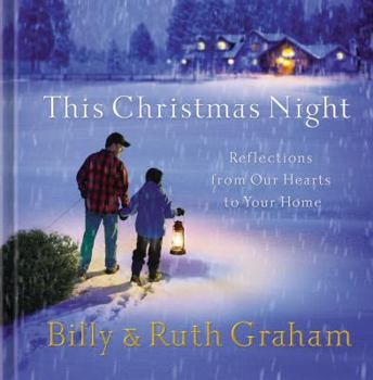 Hardcover This Christmas Night: Reflections from Our Hearts to Your Home Book