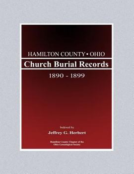 Hamilton County, Ohio, Church Burial Records, 1890-1899