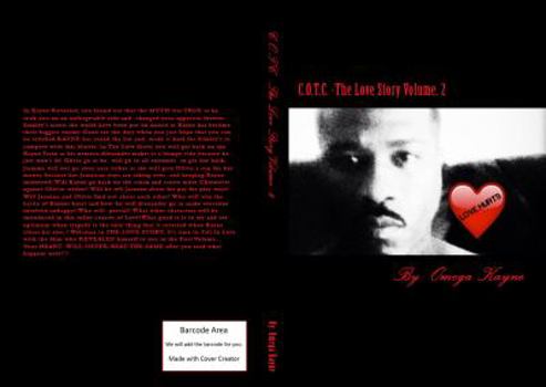 Paperback C.O.T.C.-The Love Story: The Chronicles Book