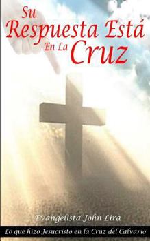 Paperback Su Respuesta Está En La Cruz [Spanish] Book