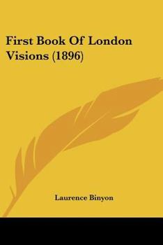 First Book of London Visions