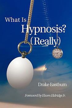 Paperback What Is Hypnosis? Book