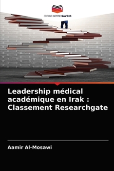 Paperback Leadership médical académique en Irak: Classement Researchgate [French] Book