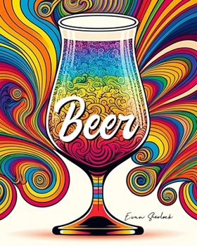 Paperback Beer: A Craft Beer Coloring Book