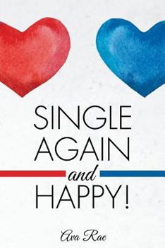 Paperback Single Again and Happy! Book