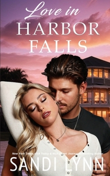 Paperback Love In Harbor Falls: A Small Town Romance Book