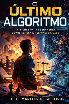 Paperback O Último Algoritmo [Portuguese] Book