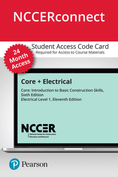 Misc. Core + Electrical Level 1 -- Nccerconnect with Pearson Etext Access Card Book