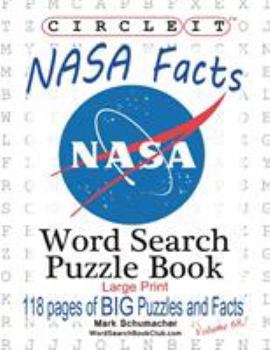 Paperback Circle It, NASA Facts, Large Print, Word Search, Puzzle Book [Large Print] Book