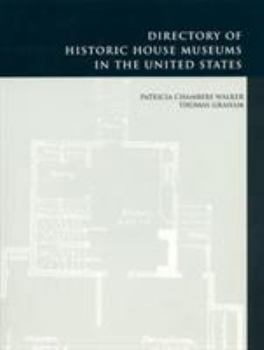 Paperback Directory of Historic House Museums in the United States Book