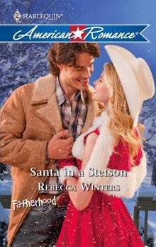 Santa in a Stetson - Book #3 of the Lost & Found