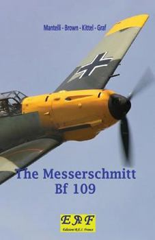 Paperback The Messerschmitt Bf 109 Book