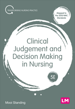 Hardcover Clinical Judgement and Decision Making in Nursing Book