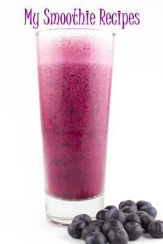 Paperback My Smoothie Recipes Book