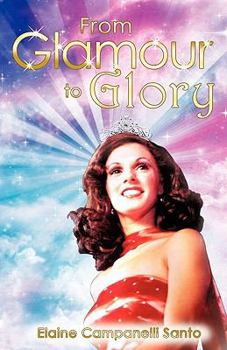 Paperback From Glamour to Glory Book