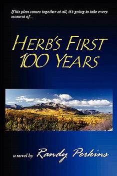 Paperback Herb's First 100 Years Book