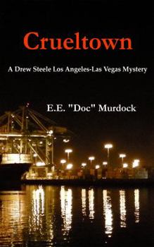 Paperback Crueltown: A Drew Steele Los Angeles-Las Vegas Mystery Book