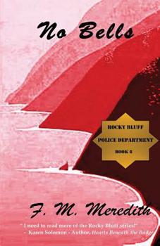 No Bells (Rocky Bluff Police Department)