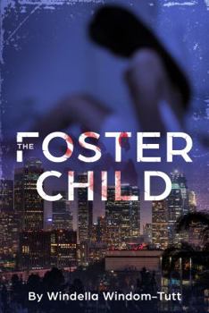Paperback The Foster Child Book