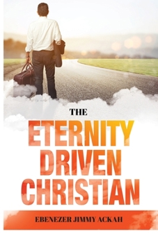 Paperback The Eternity Driven Christian Book