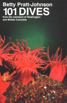 Paperback 101 Dives from the Mainland of Washington and British Columbia Book