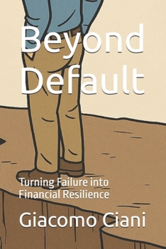 Paperback Beyond Default: Turning Failure into Financial Resilience Book