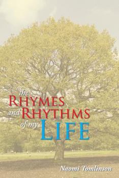 Paperback The Rhymes and Rhythms of My Life Book