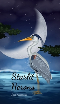 Hardcover Starlit Herons Book