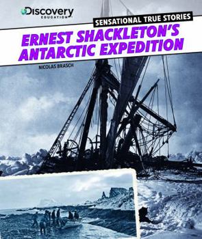 Library Binding Ernest Shackleton's Antarctic Expedition Book