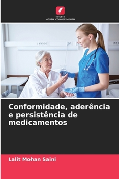 Paperback Conformidade, aderência e persistência de medicamentos [Portuguese] Book